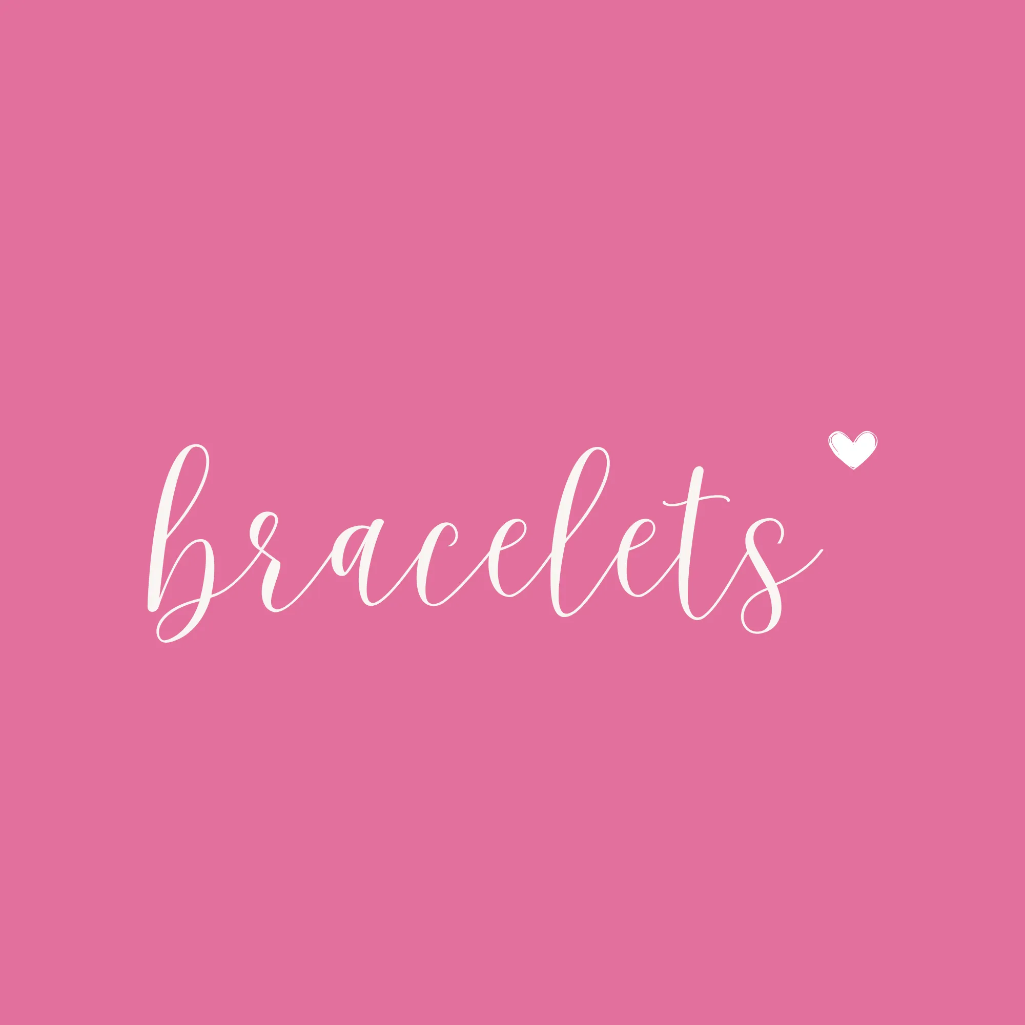 Bracelets