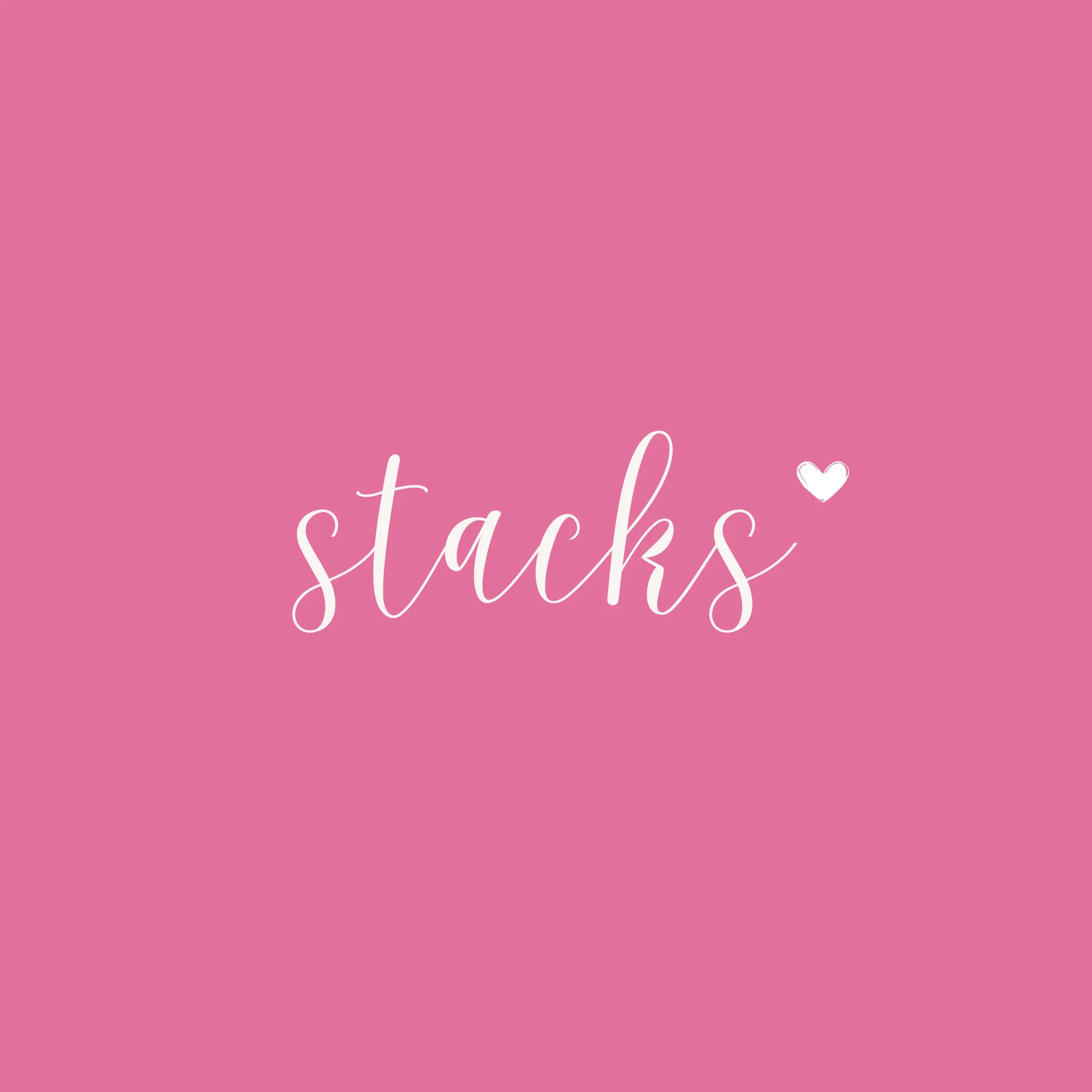 Stacks